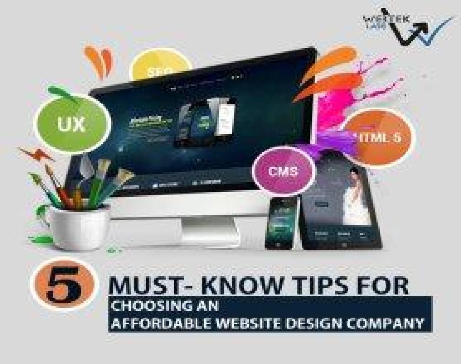 5 Must – Tips For Choosing An Affordable Website Design Company